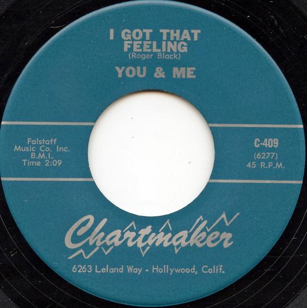 You & Me (10) - I Got That Feeling / I Sing About Everything