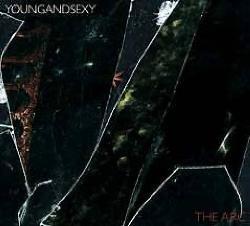 Young And Sexy - The Arc