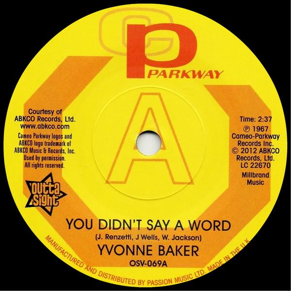 Yvonne Baker, Hattie Winston - You Didn't Say A Word / Pictures Don't Lie
