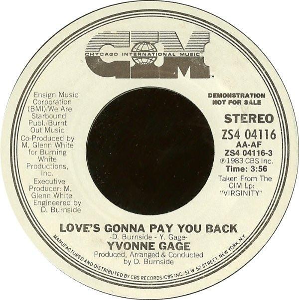 Yvonne Gage - Love's Gonna Pay You Back