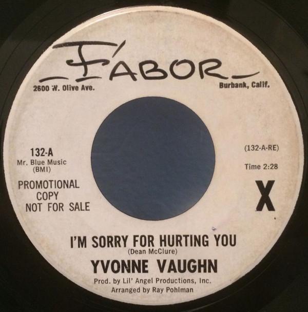 Yvonne Vaughn - I'm Sorry For Hurting You