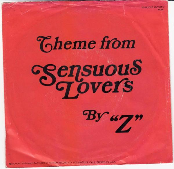 Z  - Theme From Sensuous Lovers