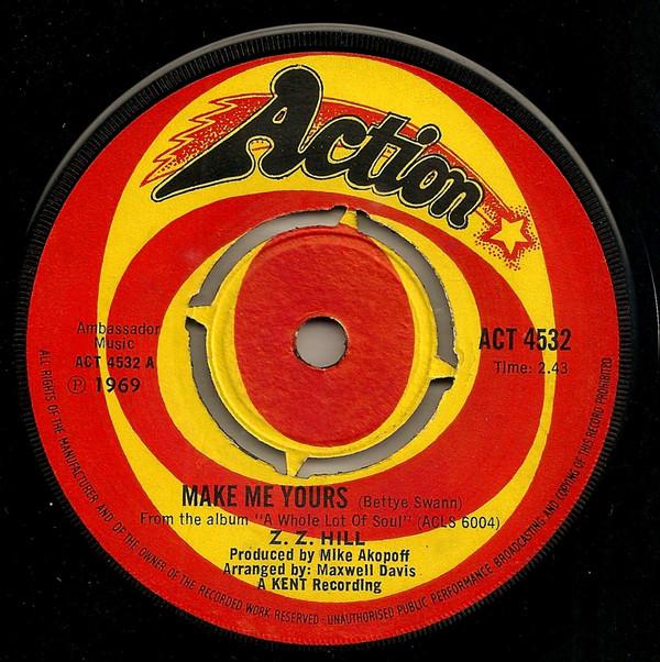 Z.Z. Hill - Make Me Yours
