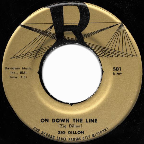 Zig Dillon - On Down The Line / The Years Teach Us Much